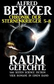 Raumgefechte / Chronik der Sternenkrieger Bd.5-8 (eBook, ePUB)