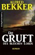 Die Gruft des bleichen Lords (eBook,... - Bild 1