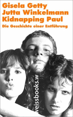Kidnapping Paul (eBook, ePUB) - Getty, Gisela; Winkelmann, Jutta