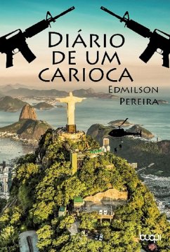 Diário de um Carioca (eBook, ePUB) - Pereira, Edmilson