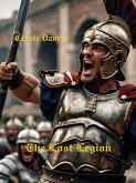 La Legión Perdida (Astrolabio, #4) (eBook, ePUB) La Legión Perdida (Astrolabio, #4) (eBook, ePUB)