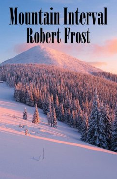 Mountain Interval (eBook, ePUB) - Frost, Robert