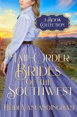 Mail-Order Brides of the Southwest 3-Book Collection (eBook, ePUB)