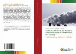 Análise Ambiental de Benzeno e Hidrocarbonetos Aromáticos Policíclicos