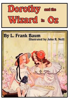 The Illustrated Dorothy and The Wizard in Oz (eBook, ePUB) - Baum, L. Frank