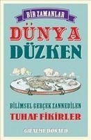 Bir Zamanlar Dünya Düzken - Donald, Graeme