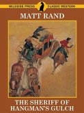 The Sheriff of Hangman's Gulch (eBook, ePUB)