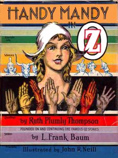 The Illustrated Handy Mandy in Oz (eBook, ePUB) - Thompson, Ruth Plumly