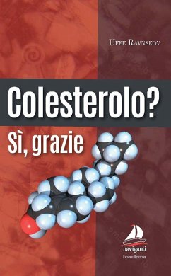 Colesterolo? Sì grazie - Ravnskov, Uffe
