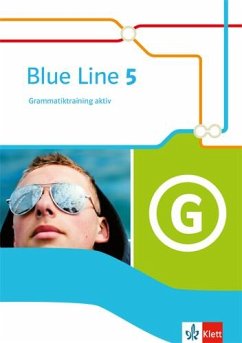 Blue Line 5. Grammatiktraining aktiv Klasse 9