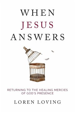 When Jesus Answers - Loving, Loren