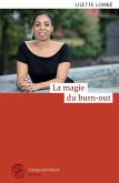 La magie du burn-out (eBook, ePUB)