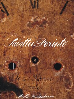 Salattu Perintö (eBook, ePUB) - Koskenkorva, Martti