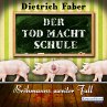 Der Tod macht Schule (MP3-Download) - Bild 1