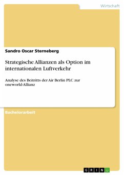Strategische Allianzen als Option im internationalen Luftverkehr (eBook, PDF) - Sterneberg, Sandro Oscar