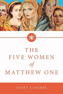 The Five Women Of Mathew One - Jagers, Janet S.