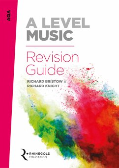 AQA A Level Music Revision Guide - Bristow, Richard; Knight, Richard