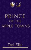 Prince of the Apple Towns (James and Jones, #1) (eBook, ePUB)