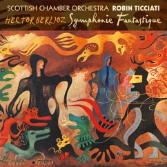 Symphonie Fantastique - Ticciati,Robin/Scottish Chamber Orchestra