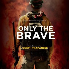 Only The Brave - Ost/Trapanese,Joseph