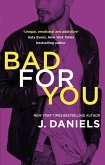Bad for You (eBook, ePUB) Bad for You (eBook, ePUB)