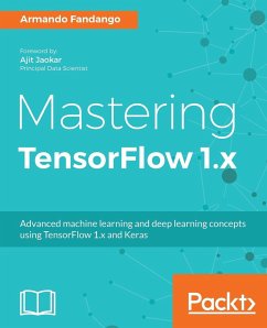 Mastering TensorFlow - Fandango, Armando