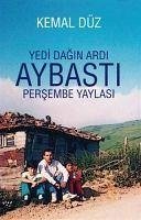 Yedi Dagin Ardi - Düz, Kemal