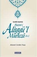 Hazret-i Aliyyül Murteza k.v. - Cevdet Pasa, Ahmed