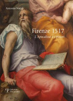 Firenze 1517. L'apocalisse e i pittori - Natali, Antonio