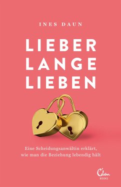 Lieber lange lieben (eBook, ePUB) - Daun, Ines