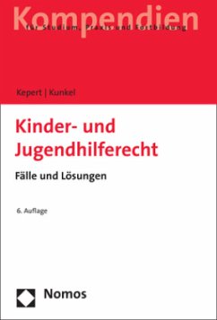 Kinder- und Jugendhilferecht - Kepert, Jan;Kunkel, Peter-Christian