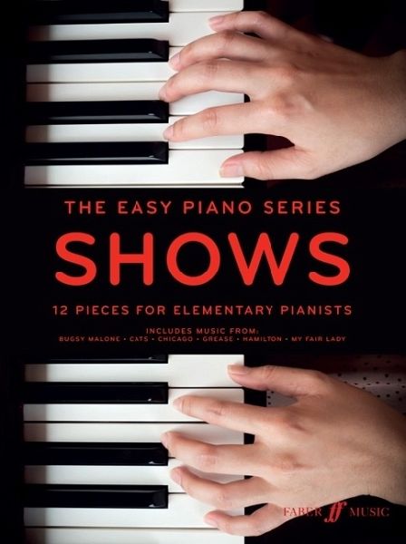 The Easy Piano Series: Shows, für Klavier The Easy Piano Series: Shows, für Klavier