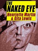 The Naked Eye (eBook, ePUB)