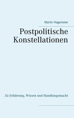 Postpolitische Konstellationen (eBook, ePUB)