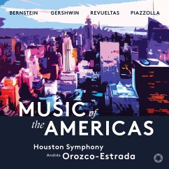 Music Of The Americas - Orozco-Estrada/Houston Symphony