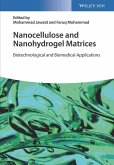 Nanocellulose and Nanohydrogel Matrices (eBook, PDF)