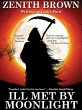 Ill Met by Moonlight (eBook, ePUB) - Bild 1