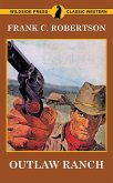 Outlaw Ranch (eBook, ePUB)