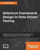 Selenium Framework Design in Data-Driven Testing