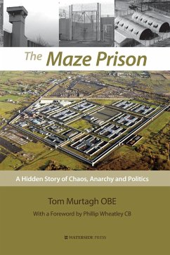 The Maze Prison - Murtagh, Tom, OBE