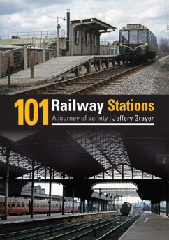 101 Railway Stations - Grayer, Jeffrey (Author)