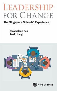 LEADERSHIP FOR CHANGE - Thiam Seng Koh & David Hung