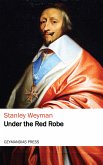 Under the Red Robe (eBook, ePUB)