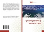 Une Synthèse Pratique de Deux Cas D¿études par la Méthode de L¿InSAR