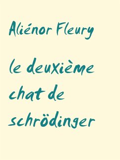 le deuxième chat de schrödinger (eBook, ePUB)