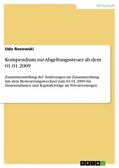 Kompendium zur Abgeltungssteuer ab dem 01.01.2009 (eBook, ePUB)