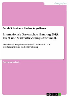 Internationale Gartenschau Hamburg 2013. Event und Stadtentwicklungsinstrument? (eBook, PDF)