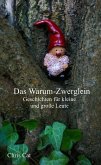 Das Warum-Zwerglein (eBook, ePUB)