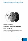 Ein Text, zwei Menschen, drei Lesarten (eBook, PDF) Ein Text, zwei Menschen, drei Lesarten (eBook, PDF)