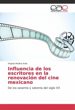 Influencia de los escritores en la renovación del cine mexicano